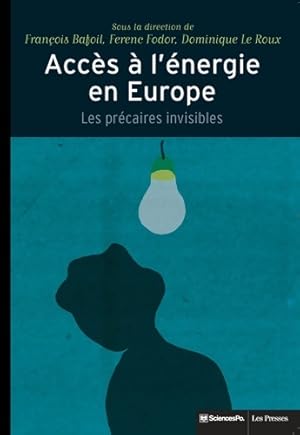 Acc s   l' nergie en Europe : Les pr caires invisibles - Fran ois Bafoil