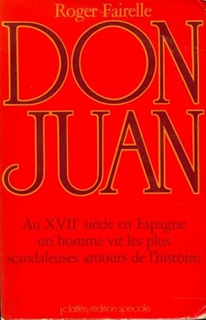 Imagen del vendedor de La vie voluptueuse de Don Juan - Roger Fairelle a la venta por Book Hmisphres