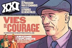 XXI n?21 : Vies de courage - Collectif