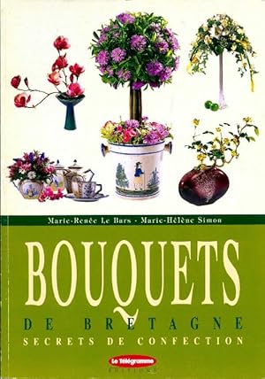 Bild des Verkufers fr Bouquets de Bretagne - Marie-Ren?e Le Bars zum Verkauf von Book Hmisphres