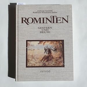 Seller image for Rominten gestern und heute for sale by Gebrauchtbcherlogistik  H.J. Lauterbach