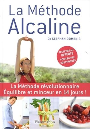 La M?thode Alcaline - Stephan Domenig