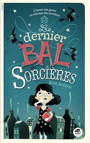 Bild des Verkufers fr DERNIER BAL DES SORCIERES - Erin Ardfeel zum Verkauf von Book Hmisphres