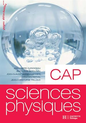 Sciences physiques CAP - Jean-Pierre Durandeau