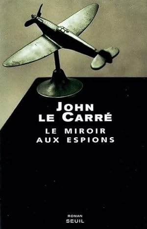 Image du vendeur pour Le miroir aux espions - John Le Carr? mis en vente par Book Hmisphres