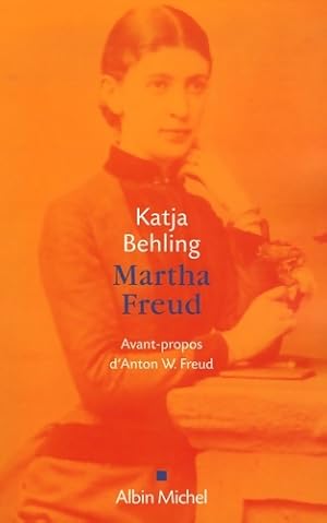 Martha Freud - Katia Behling