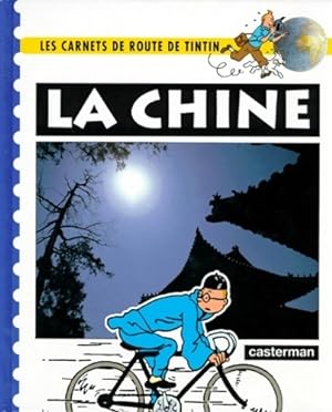 Image du vendeur pour Les carnets de route de tintin la chine - Maximilien Dauber mis en vente par Book Hmisphres