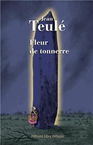 Image du vendeur pour Fleur de tonnerre - Jean Teul? mis en vente par Book Hmisphres
