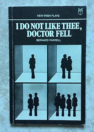 Bild des Verkufers fr I Do Not Like Thee, Doctor Fell zum Verkauf von Joe Collins Rare Books