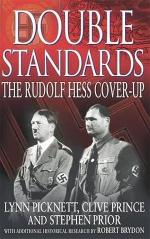 Bild des Verkufers fr Double Standards: The Rudolf Hess Cover-Up zum Verkauf von WeBuyBooks 2