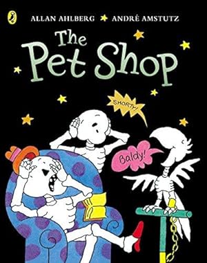 Imagen del vendedor de Funnybones: The Pet Shop a la venta por WeBuyBooks 2