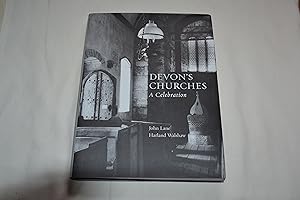 Seller image for Devon's Churches: A Celebration for sale by NSA Arts