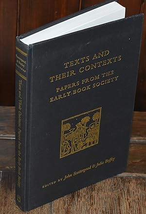 Image du vendeur pour Texts and Their Contexts - papers from the Early Book Society mis en vente par CHESIL BEACH BOOKS