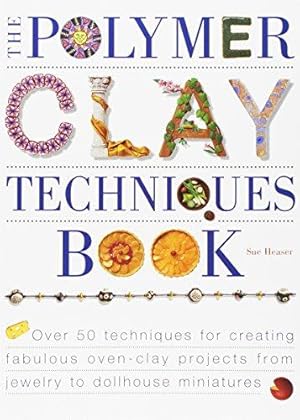 Immagine del venditore per The Polymer Clay Techniques Book venduto da WeBuyBooks