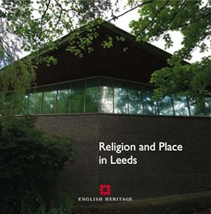 Bild des Verkufers fr Religion and Place in Leeds (Informed Conservation) zum Verkauf von WeBuyBooks
