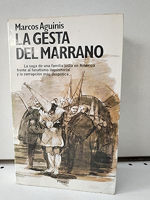 Image du vendeur pour La gesta del marrano (Coleccin Fbula) mis en vente par LIBRERA MATHILDABOOKS