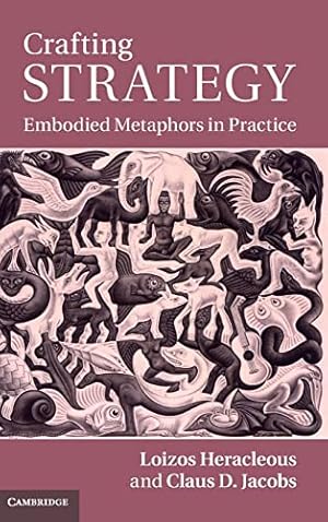 Immagine del venditore per Crafting Strategy: Embodied Metaphors in Practice venduto da WeBuyBooks