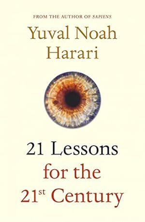 Seller image for 21 Lessons for the 21st Century: Yuval Noah Harari for sale by WeBuyBooks