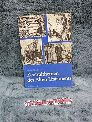 Zentralthemen des Alten Testaments im Religionsunterricht der Sekundarstufe I und II. von