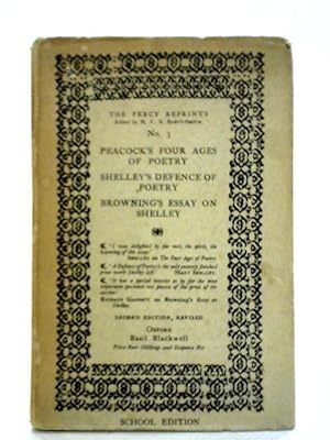 Bild des Verkufers fr Peacock's Four Ages of Poetry, Shelley's Defence of Poetry, Browning's Essay on Shelley zum Verkauf von World of Rare Books