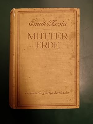 Mutter Erde. Vollständige Übers. von Armin Schwarz. (= Romanserie ; Bd. 15).