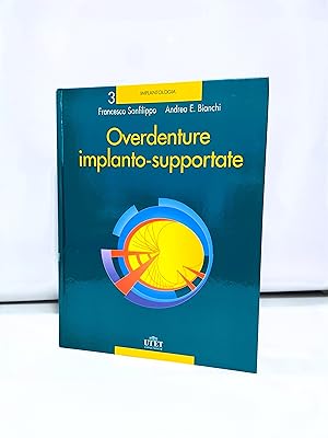 Overdenture implanto-supportate