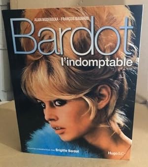 Seller image for Bardot l'indomptable for sale by librairie philippe arnaiz