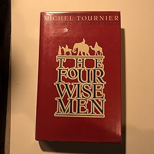 Bild des Verkufers fr The Four Wise Men (First edition) zum Verkauf von As The Story Was Told