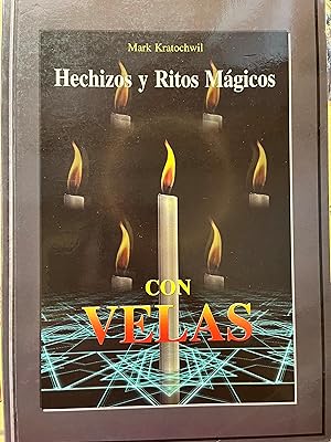 Seller image for HECHIZOS Y RITOS MAGICOS CON VELAS (MAGIA) for sale by Librera Races