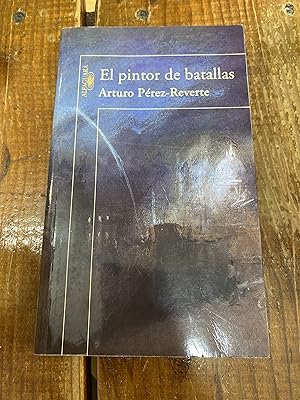 Imagen del vendedor de El pintor de batallas (Spanish Edition) a la venta por Trfico de Libros Lavapies