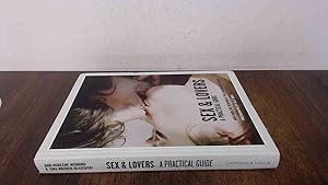 Bild des Verkufers fr Sex and Lovers: A Practical Guide zum Verkauf von BoundlessBookstore