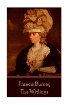 Imagen del vendedor de Frances Burney - The Witlings a la venta por WeBuyBooks