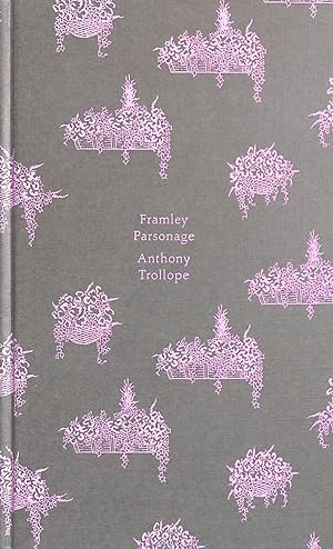 Seller image for Framley Parsonage (The Chronicles of Barsetshire) for sale by M Godding Books Ltd