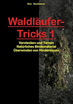 Bild des Verkufers fr Waldlufer-Tricks 1 zum Verkauf von Rheinberg-Buch Andreas Meier eK
