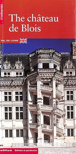 Bild des Verkufers fr Le Chateau de Blois, (version anglaise) zum Verkauf von M Godding Books Ltd