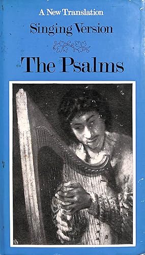 The Psalms: Singing Version.