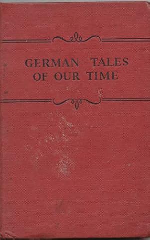 Bild des Verkufers fr German Tales of Our Time zum Verkauf von WeBuyBooks