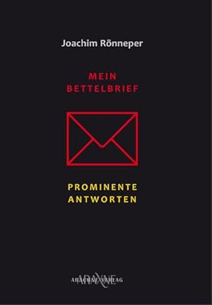 Bild des Verkufers fr MEIN BETTELBRIEF: PROMINENTE ANTWORTEN (Quere Reihe) zum Verkauf von Rheinberg-Buch Andreas Meier eK