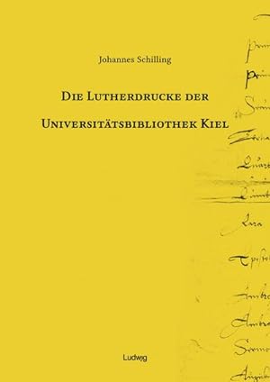 Bild des Verkufers fr Die Lutherdrucke der Universittsbibliothek Kiel zum Verkauf von Rheinberg-Buch Andreas Meier eK
