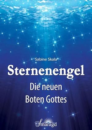 Bild des Verkufers fr Sternenengel: Die neuen Boten Gottes zum Verkauf von Rheinberg-Buch Andreas Meier eK