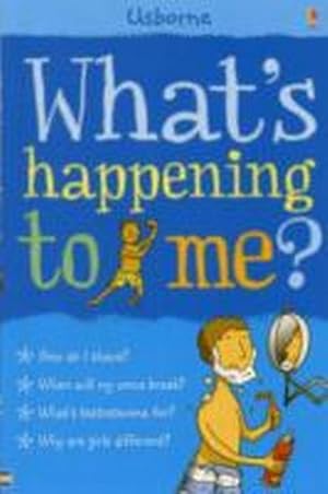 Bild des Verkufers fr What's Happening to Me?: Boy (Facts Of Life) (What and Why) zum Verkauf von Rheinberg-Buch Andreas Meier eK