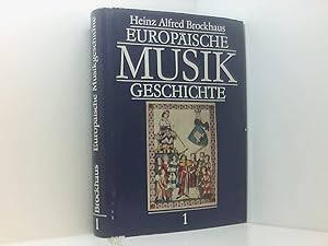 Bild des Verkufers fr Europische Musikgeschichte. Bd. 1: Europische Musikkulturen von den Anfngen bis zur Sptrenaissance. zum Verkauf von Book Broker