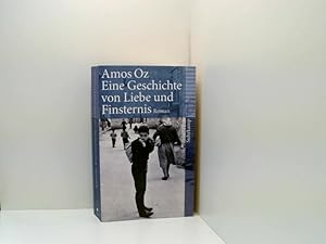 Bild des Verkufers fr Eine Geschichte von Liebe und Finsternis: Roman (suhrkamp taschenbuch) Roman zum Verkauf von Book Broker