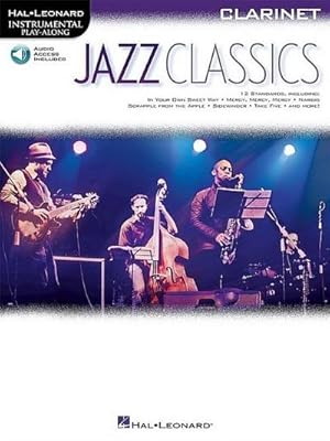 Bild des Verkufers fr Jazz Classics: Instrumental Play-Along for Clarinet [With Access Code] (Hal Leonard Instrumental Play-along) zum Verkauf von Rheinberg-Buch Andreas Meier eK