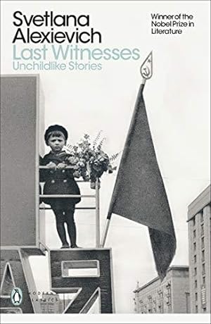 Imagen del vendedor de Last Witnesses: Unchildlike Stories (Penguin Modern Classics) a la venta por WeBuyBooks 2
