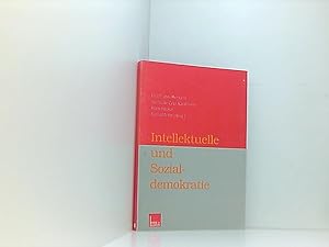 Seller image for Intellektuelle und Sozialdemokratie Ulrich von Alemann . (Hrsg.). Unter Mitarb. von Dietmar Lieser ; Tanja Reinlein for sale by Book Broker