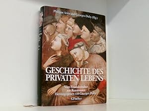 Bild des Verkufers fr Geschichte des privaten Lebens, 5 Bde., Bd.2, Vom Feudalzeitalter zur Renaissance Bd. 2. Vom Feudalzeitalter zur Renaissance zum Verkauf von Book Broker