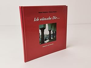 Seller image for Ich wnsche Dir.: Gedanken und Wnsche for sale by BcherBirne