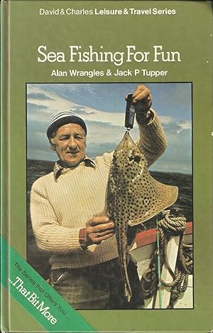 Immagine del venditore per SEA FISHING FOR FUN. By Alan Wrangles and Jack P. Tupper. venduto da Coch-y-Bonddu Books Ltd