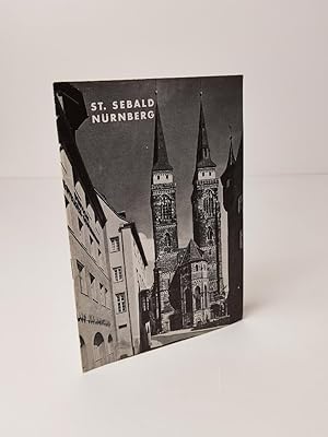St. Sebald zu Nürnberg - Der Bau und seine Geschichte